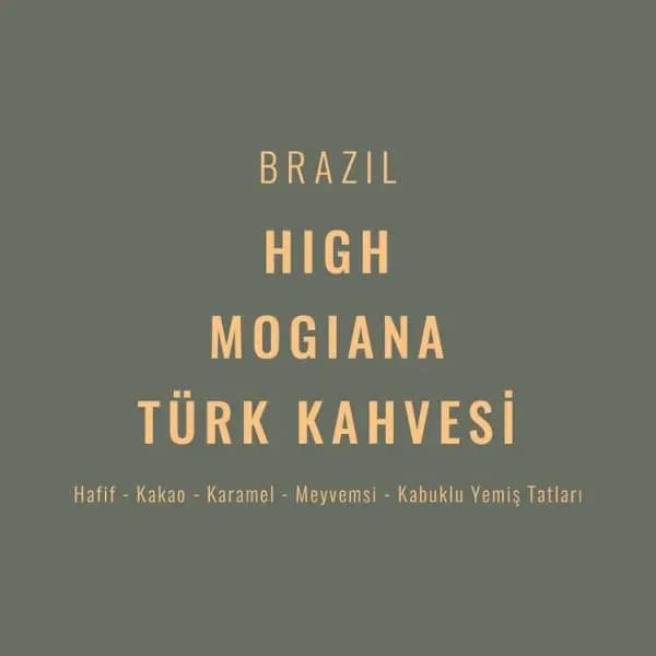 BRAZIL HIGH MOGIANA TÜRK KAHVESI
