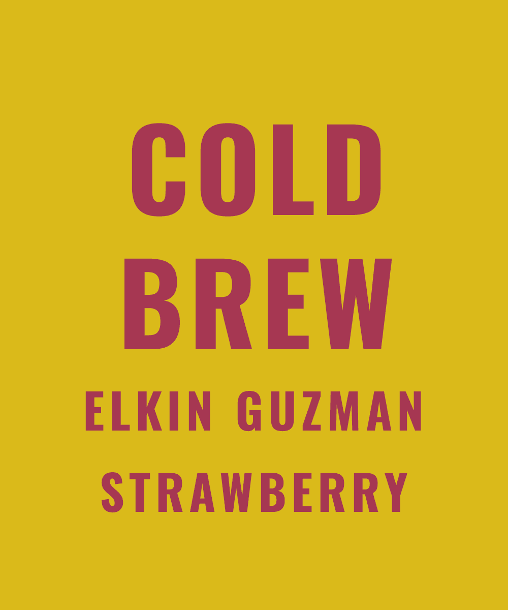 Cold Brew - Elkin Guzman Strawberry