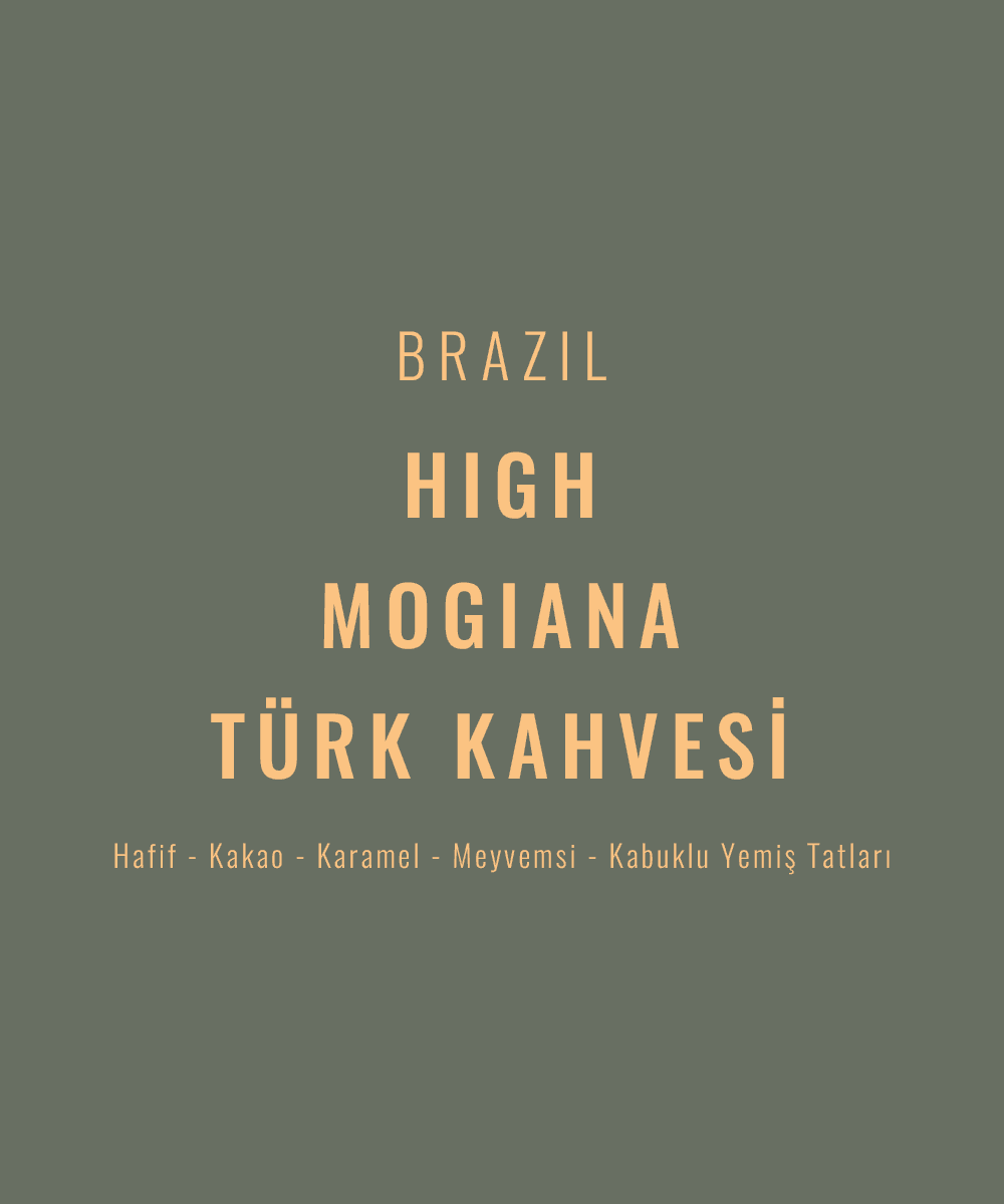 Brazil High Mogiana Türk Kahvesi