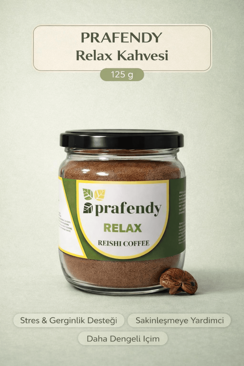 PRAFENDY RELAX REISHI MANTARLI KAHVE 125g